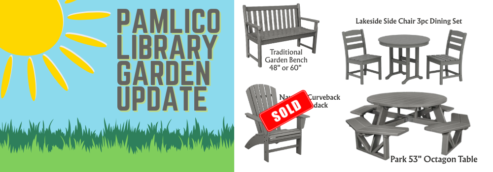 Pamlico Library Garden Update
