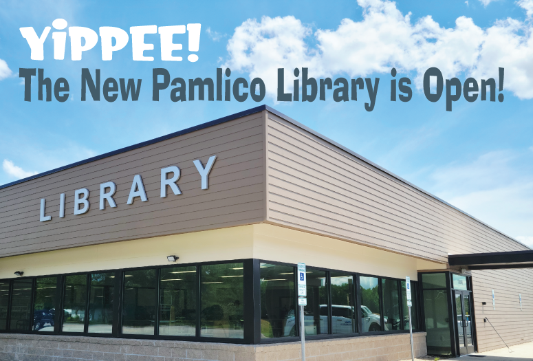 Yippee! the Pamlico Library is Open!
